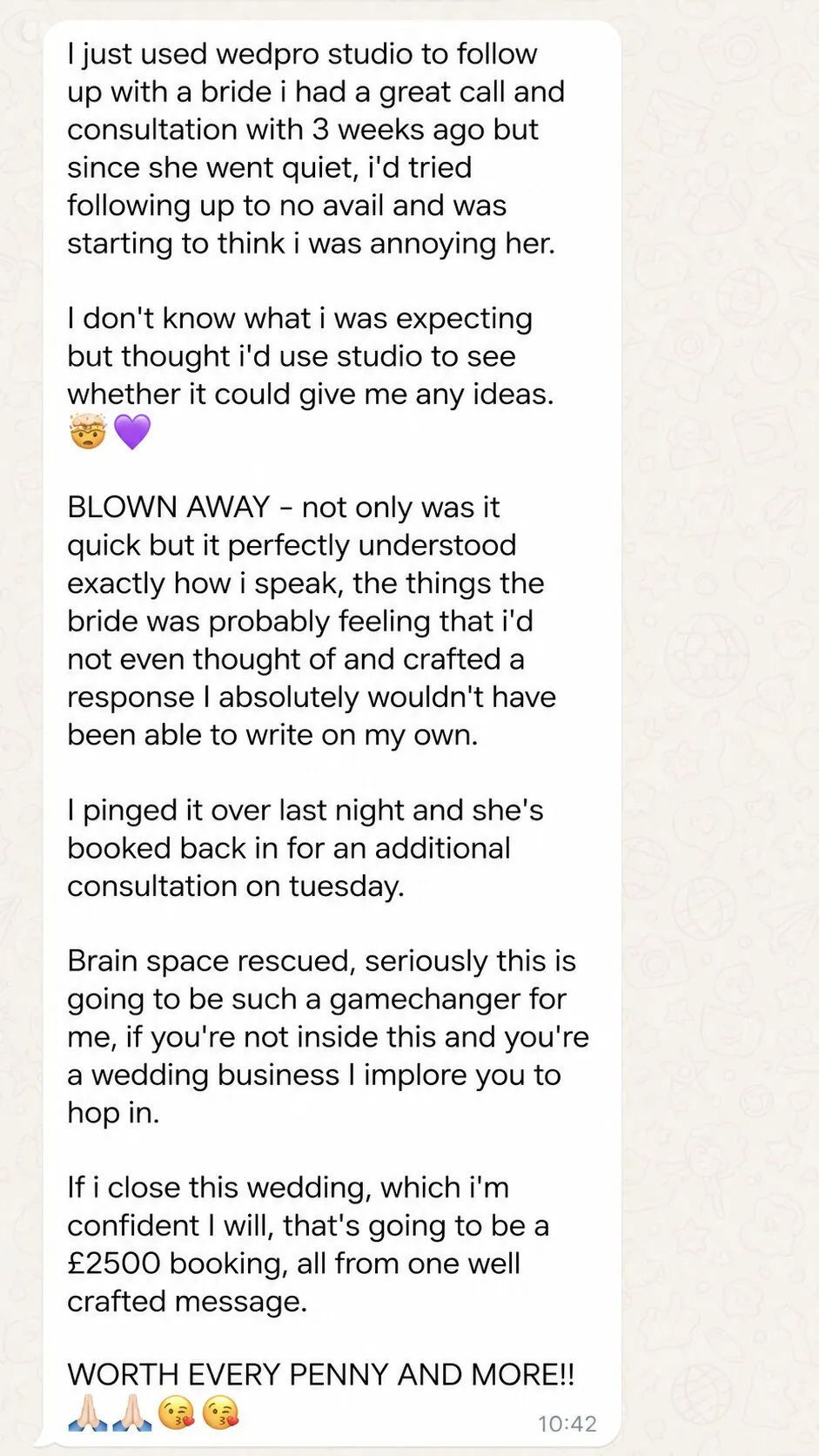 WedPro member, gone quiet follow-up rebooked a bride for a £2,500 consultation