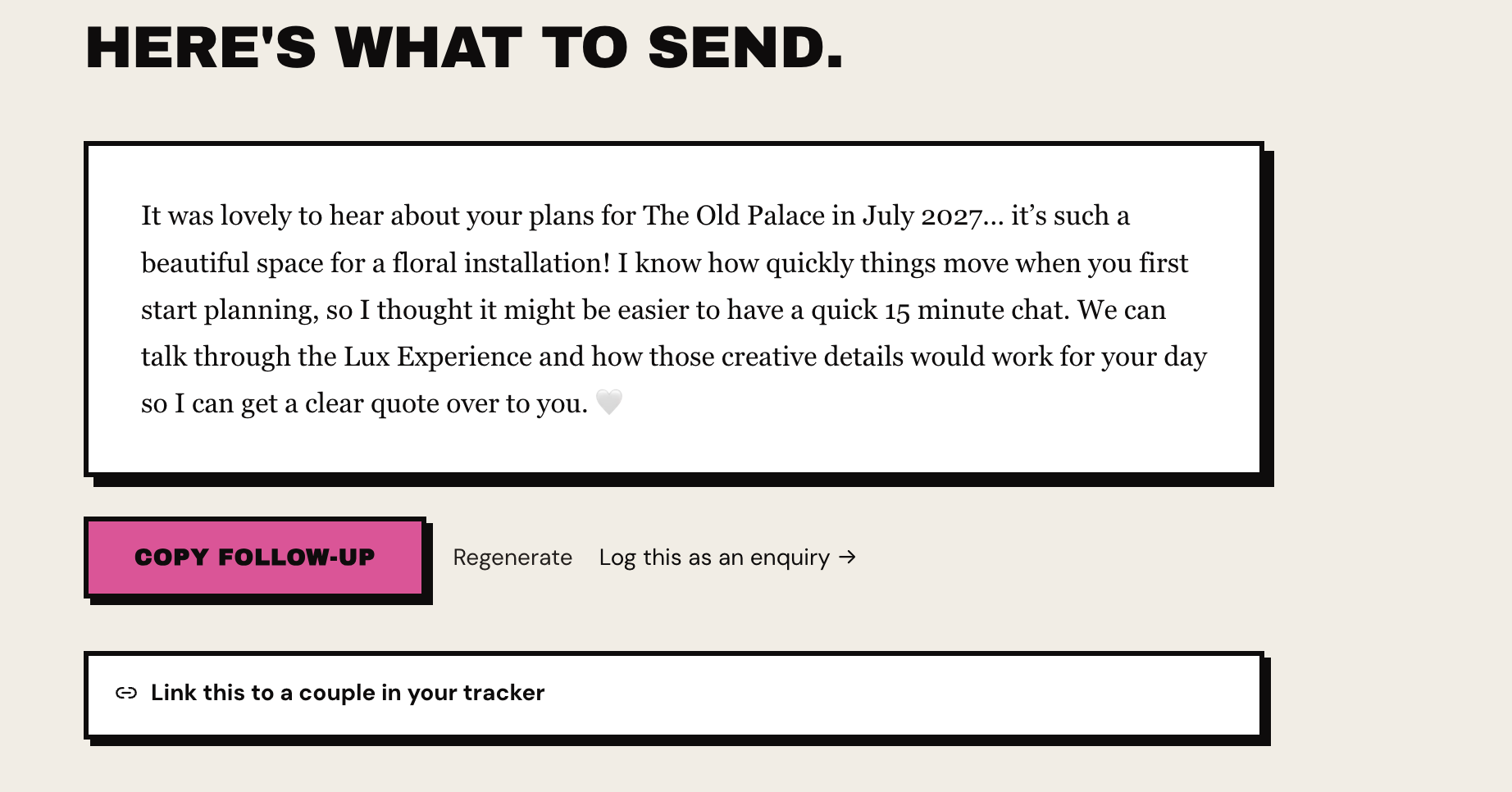 A follow-up written by the Sales tool in WedPro Studio, suggesting a short call about the couple's plans, with buttons to copy it, regenerate it or log it as an enquiry